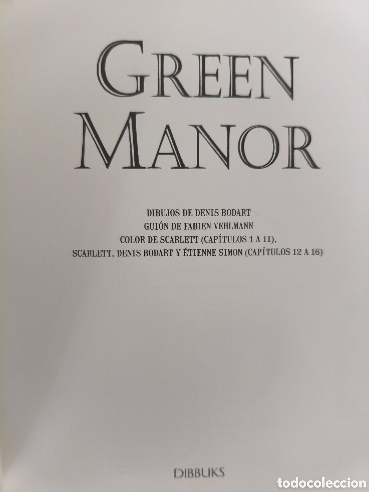 C&oacute;mics: GREEN MANOR BODART & VEHLMANN ED. DIBBUKS 2011 - Foto 5