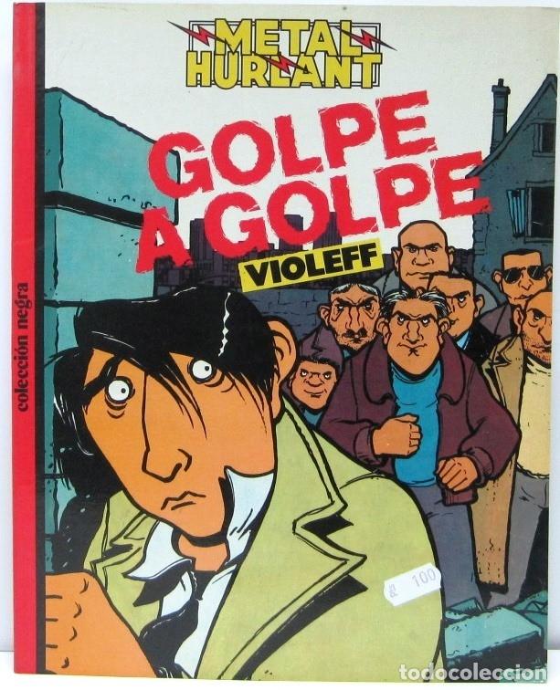 C&oacute;mics: METAL HURLANT - N&ordm; 25 - GOLPE A GOLPE - VIOLEFF - COMIC - Foto 1