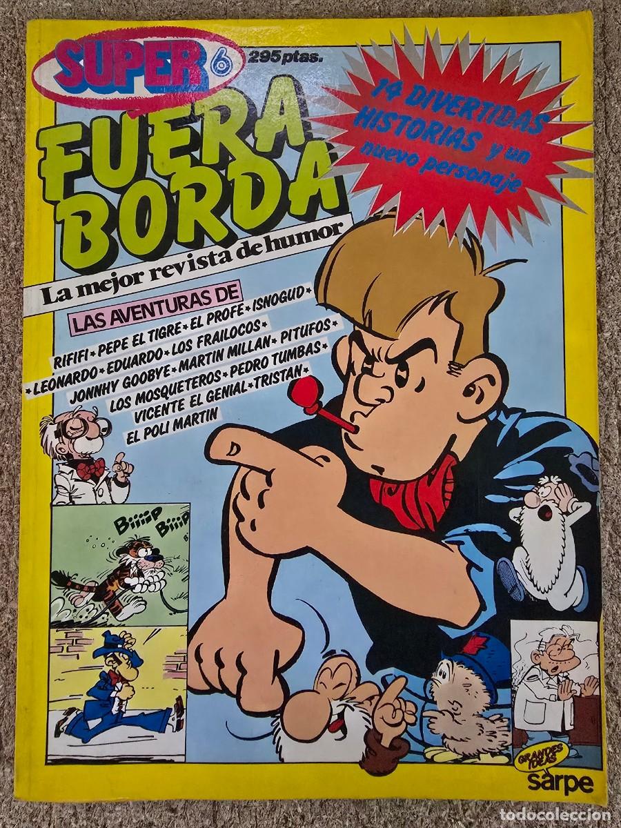 C&oacute;mics: Super Fuera Borda 6.Sarpe - Foto 1