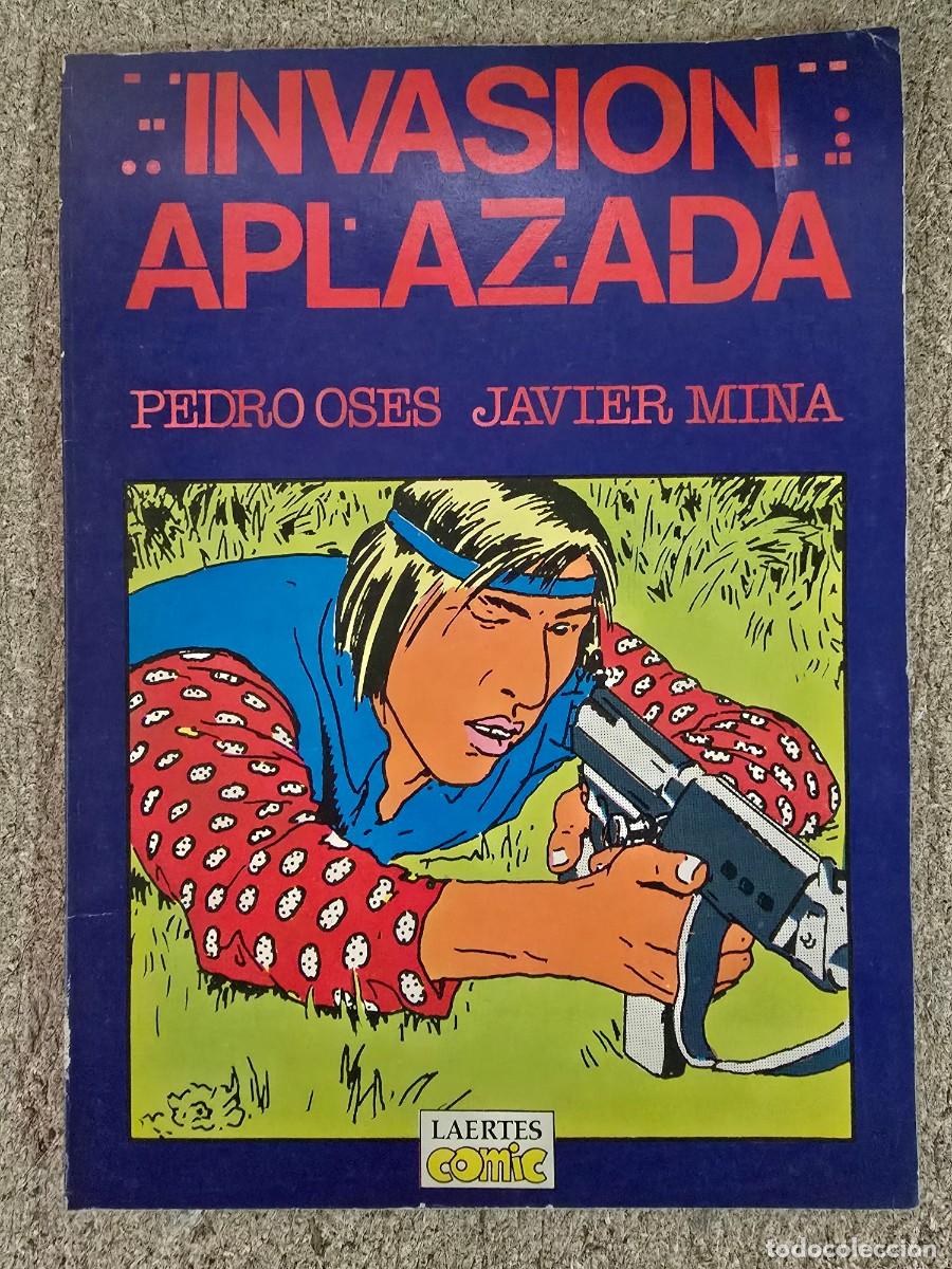 C&oacute;mics: Invasion Aplazada.Pedro Oses,Javier Mina.Editorial Laertes - Foto 1