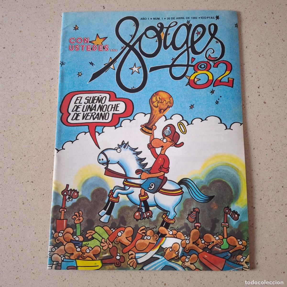 C&oacute;mics: CON USTEDES.... FORGES &acute;82 - A&Ntilde;O 1 NUMERO 1 - COMIC VI&Ntilde;ETAS - EDICIONES UVE 1982 - Foto 1