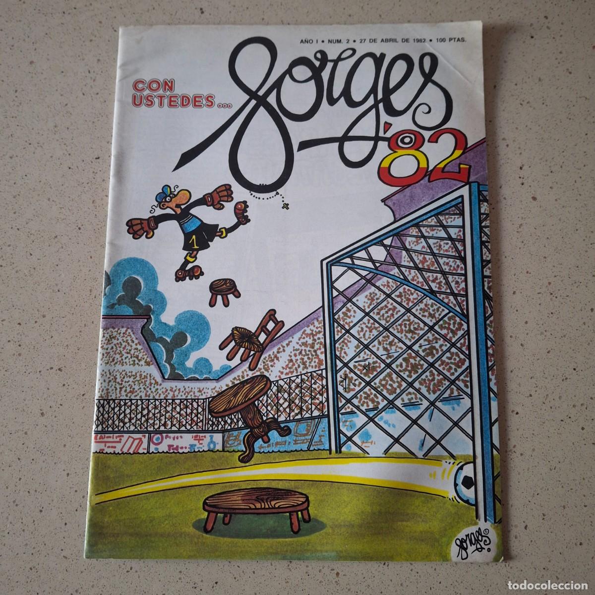 C&oacute;mics: CON USTEDES.... FORGES &acute;82 - A&Ntilde;O 1 NUMERO 2 - COMIC VI&Ntilde;ETAS - EDICIONES UVE 1982 - Foto 1