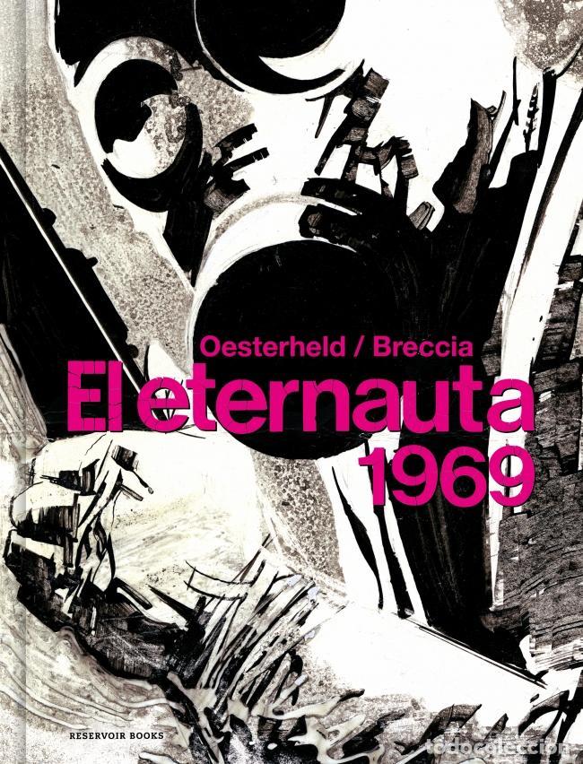 C&oacute;mics: El eternauta 1969. - Oesterheld, H&eacute;ctor Germ&aacute;n. - Foto 1