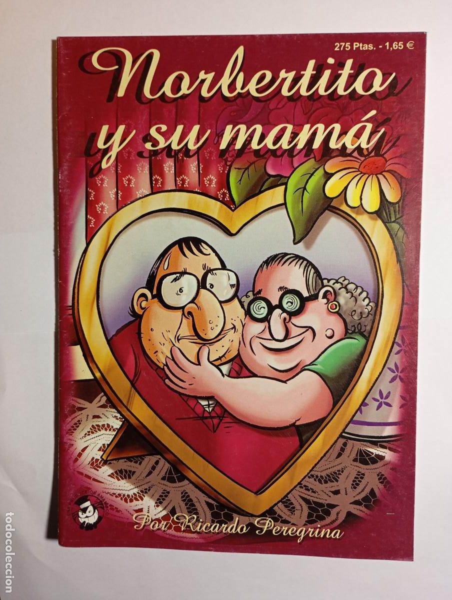 C&oacute;mics: NORBERTITO Y SU MAMA. RICARDO PEREGRINO. TDKR2 - Foto 1