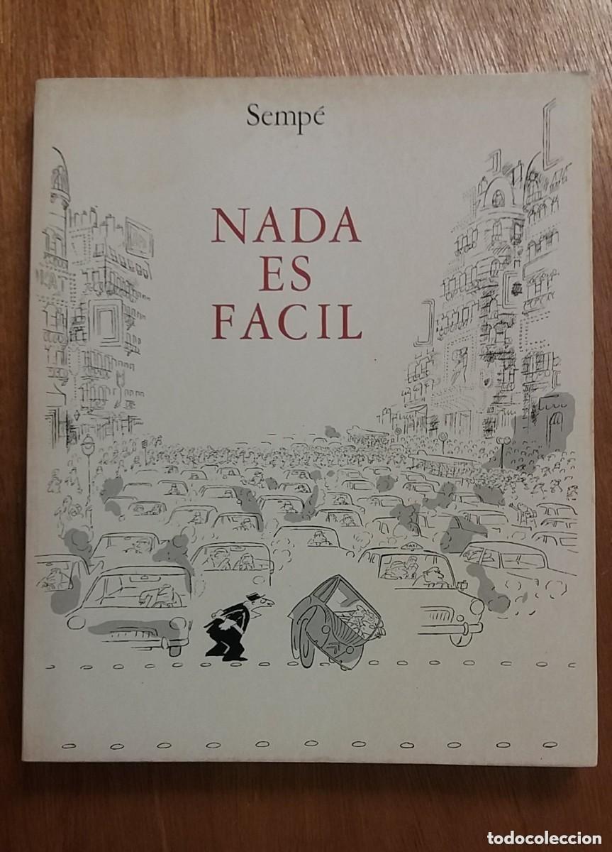C&oacute;mics: NADA ES FACIL, SEMPE, EDICIONES JUCAR