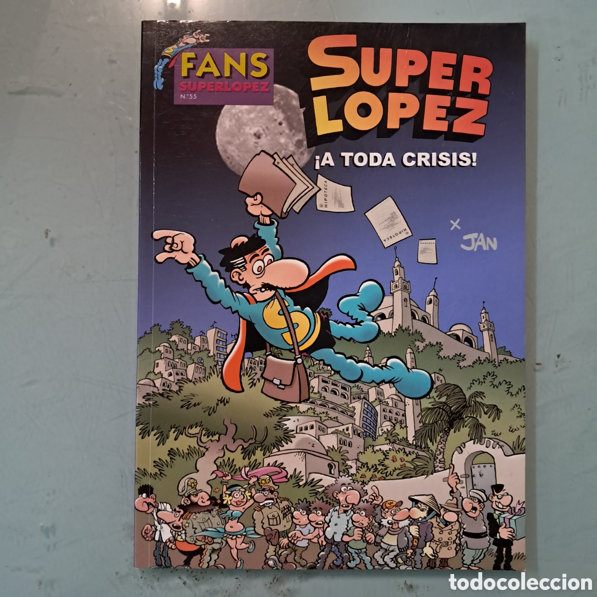 C&oacute;mics: SUPER LOPEZ, A TODA CRISIS, FANS 55 - Foto 1