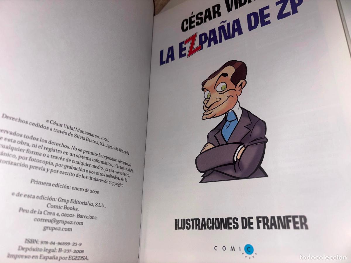 C&oacute;mics: La Ezpa&ntilde;a de ZP. C&eacute;sar Vidal. 2008. - Foto 2