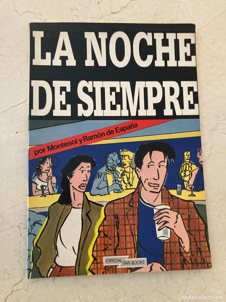 La Noche de Siempre / Montesol y Ramon de España - Especial Star Books 1982 / 58 Pag