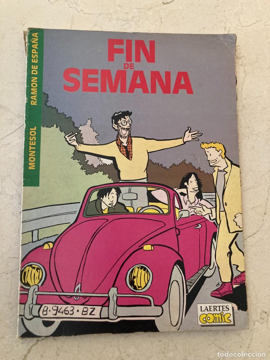 C&oacute;mics: FIN DE SEMANA / MONTESOL Y RAMON DE ESPA&Ntilde;A - LAERTES COMIC 1983 - Foto 1
