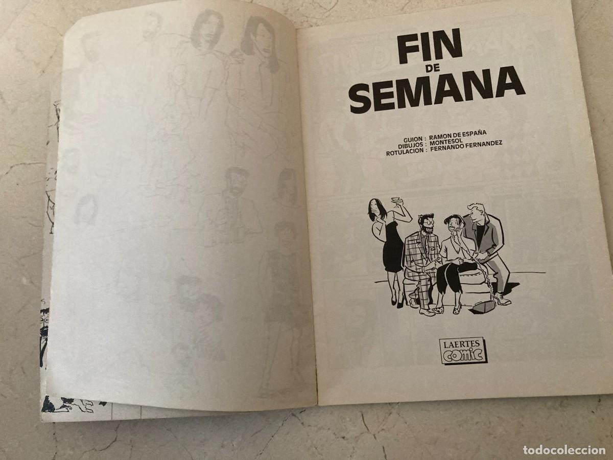 C&oacute;mics: FIN DE SEMANA / MONTESOL Y RAMON DE ESPA&Ntilde;A - LAERTES COMIC 1983 - Foto 4