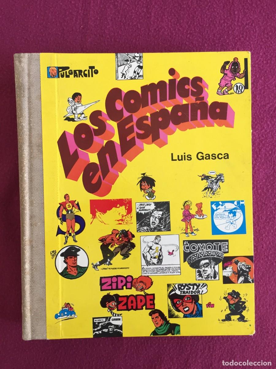 C&oacute;mics: Los c&oacute;mics en Espa&ntilde;a. Luis Gasca. Editorial Lumen, 1969 - Foto 1