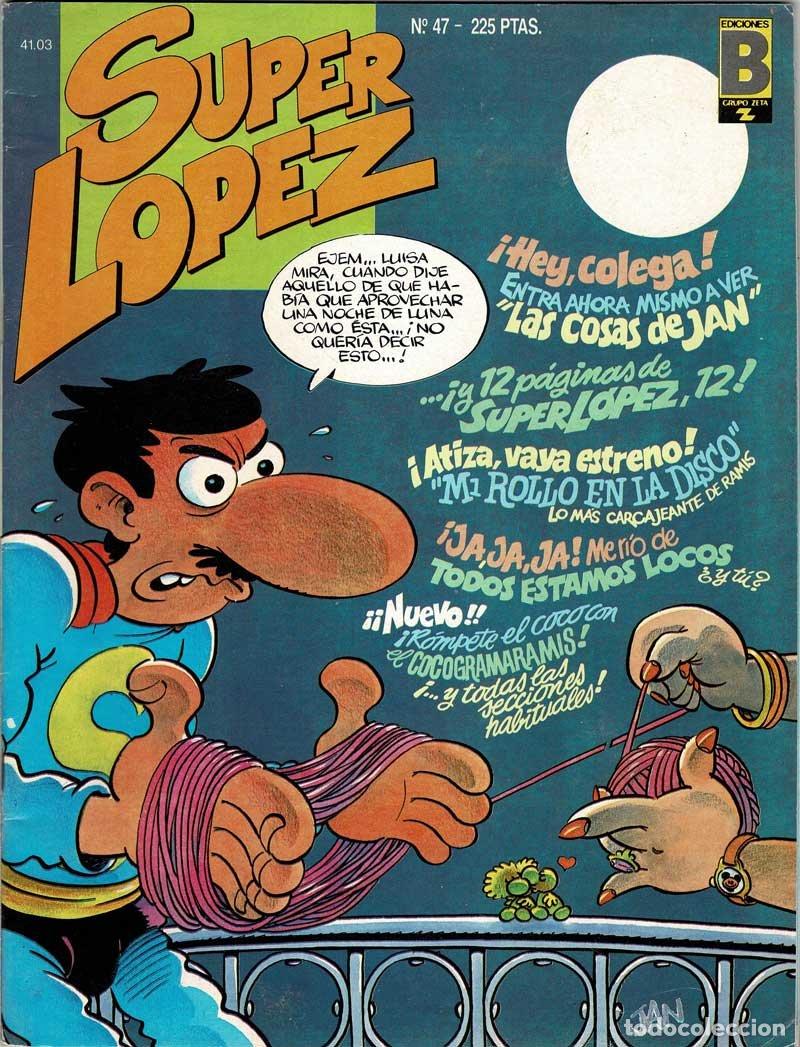 C&oacute;mics: Super L&oacute;pez N&ordm; 47 - Foto 1