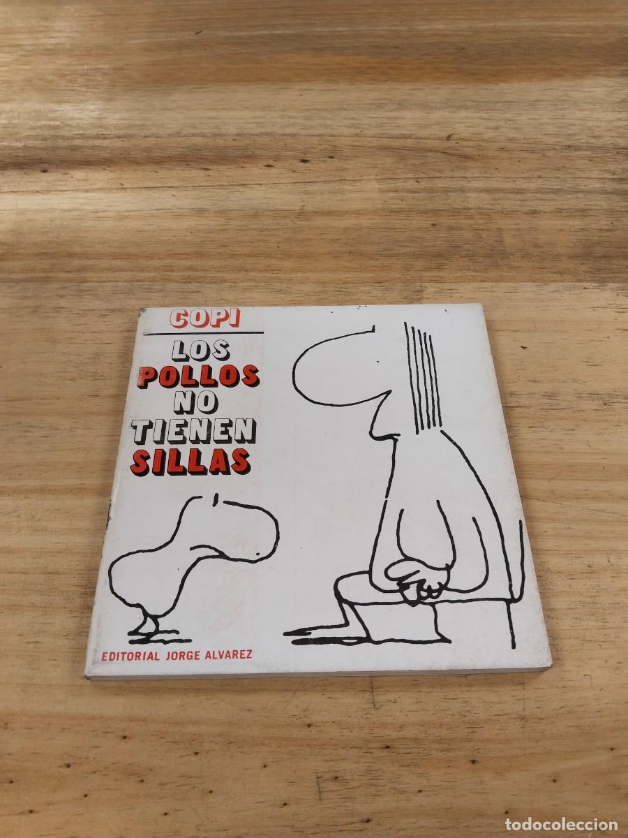 C&oacute;mics: Los Pollos no Tienen Sillas - Copi - Foto 1