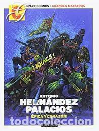 C&oacute;mics: ANTONIO HERNANDEZ PALACIOS PONENT MON - Foto 1