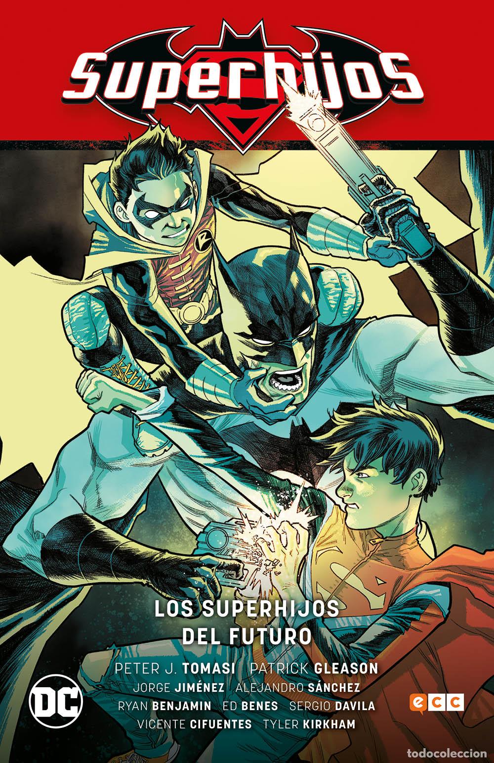 Comics: Superhijos vol. 03: Los Superhijos del Futuro (Renacimiento Parte 3) - Peter Tomasi, Patrick Gleason