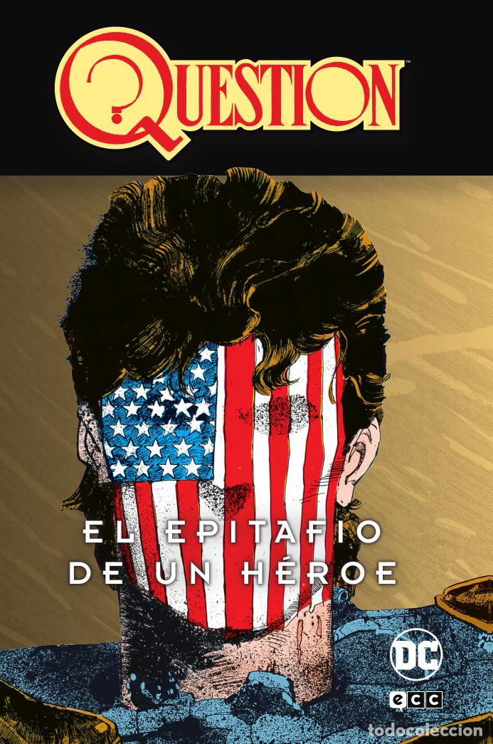 C&oacute;mics: Question vol. 2 de 4: El epitafio de un h&eacute;roe - Dennis ONeil, Dennis O&acute;Neil, Klaus Janson, Tony DeZ - Foto 1
