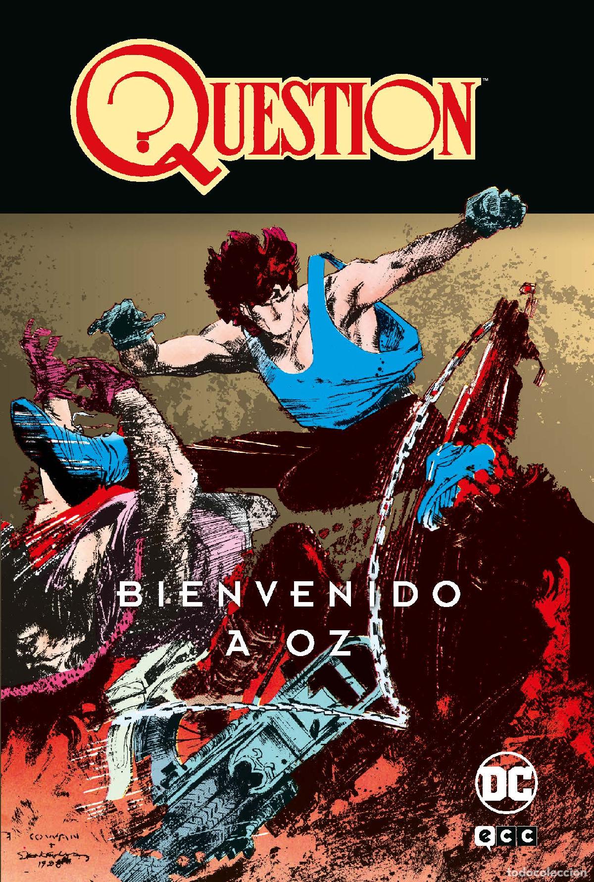 Comics: Question vol. 3 de 4: Bienvenido a Oz - Dennis O'Neil, Dennis O&acute;Neil, Klaus Janson, Tony DeZ&uacute;&ntilde;iga, R