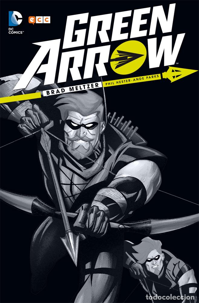 C&oacute;mics: Green Arrow de Brad Meltzer - Brad Meltzer, Phil Hester - Foto 1