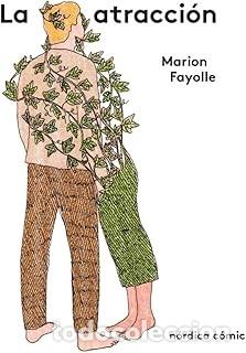 C&oacute;mics: LA ATRACCI&Oacute;N Marion Fayolle - Foto 1