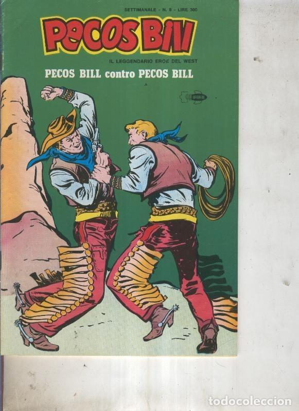 Comics: Pecos Bill numero 08 Pecos Bill contro Pecos Bill - Guido Martina