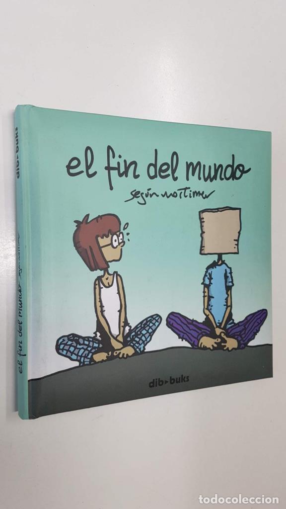 Comics: Dibbuks: El fin del mundo segun Mortimer (Juan Antonio Martinez Sarrion) - Mortimer (Juan Antonio Ma