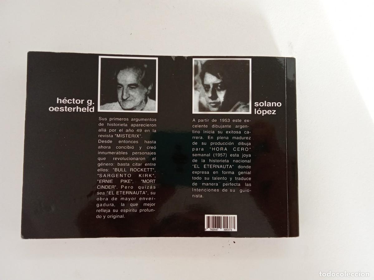 C&oacute;mics: H&eacute;ctor Oesterheld, Solano L&oacute;pez. El eternauta - Foto 4
