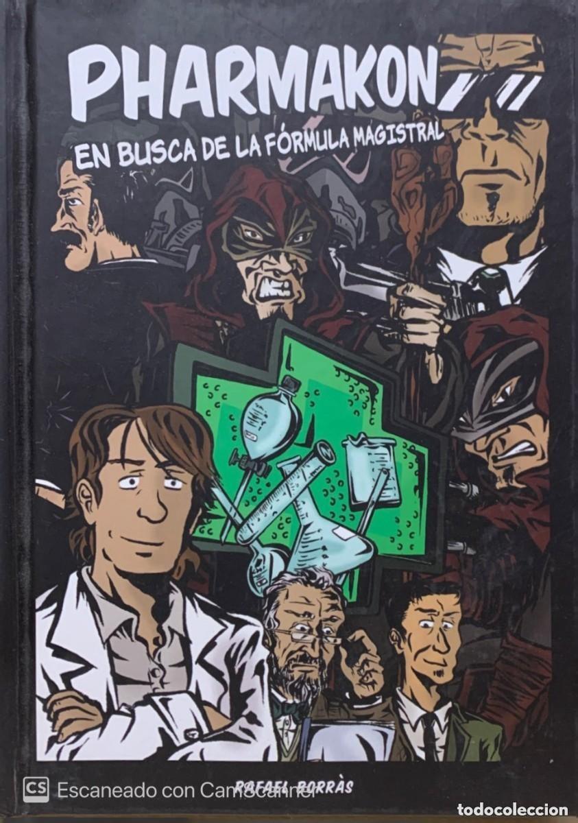 C&oacute;mics: PHARMAKON EN BUSCA DE LA FORMULA MAGISTRAL RAFAEL BORR&Agrave;S - Foto 1