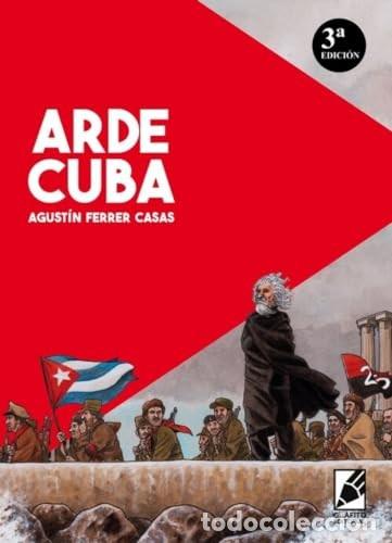 C&oacute;mics: ARDE CUBA Grafito Editorial - Foto 1
