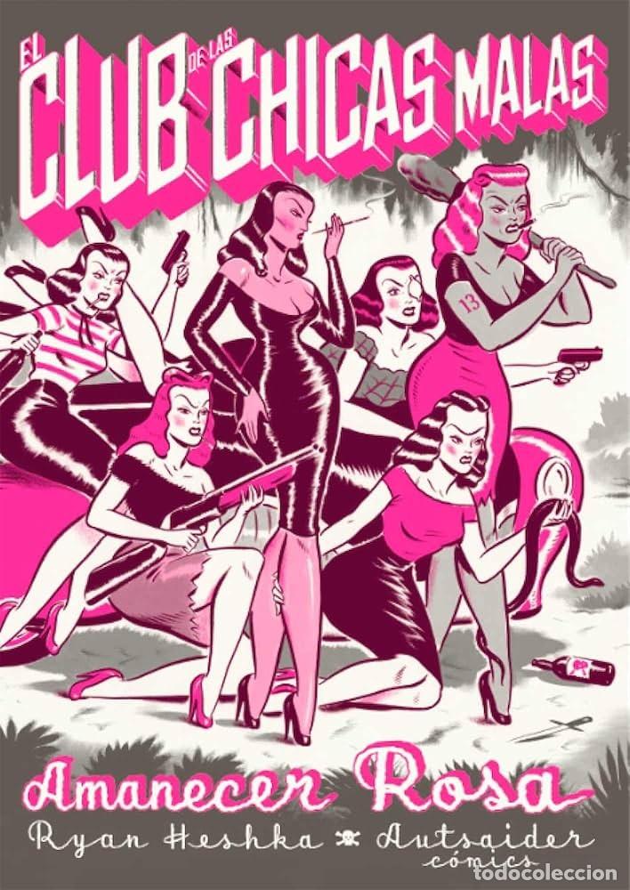 C&oacute;mics: El club de las chicas malas amanecer rosa - Foto 1