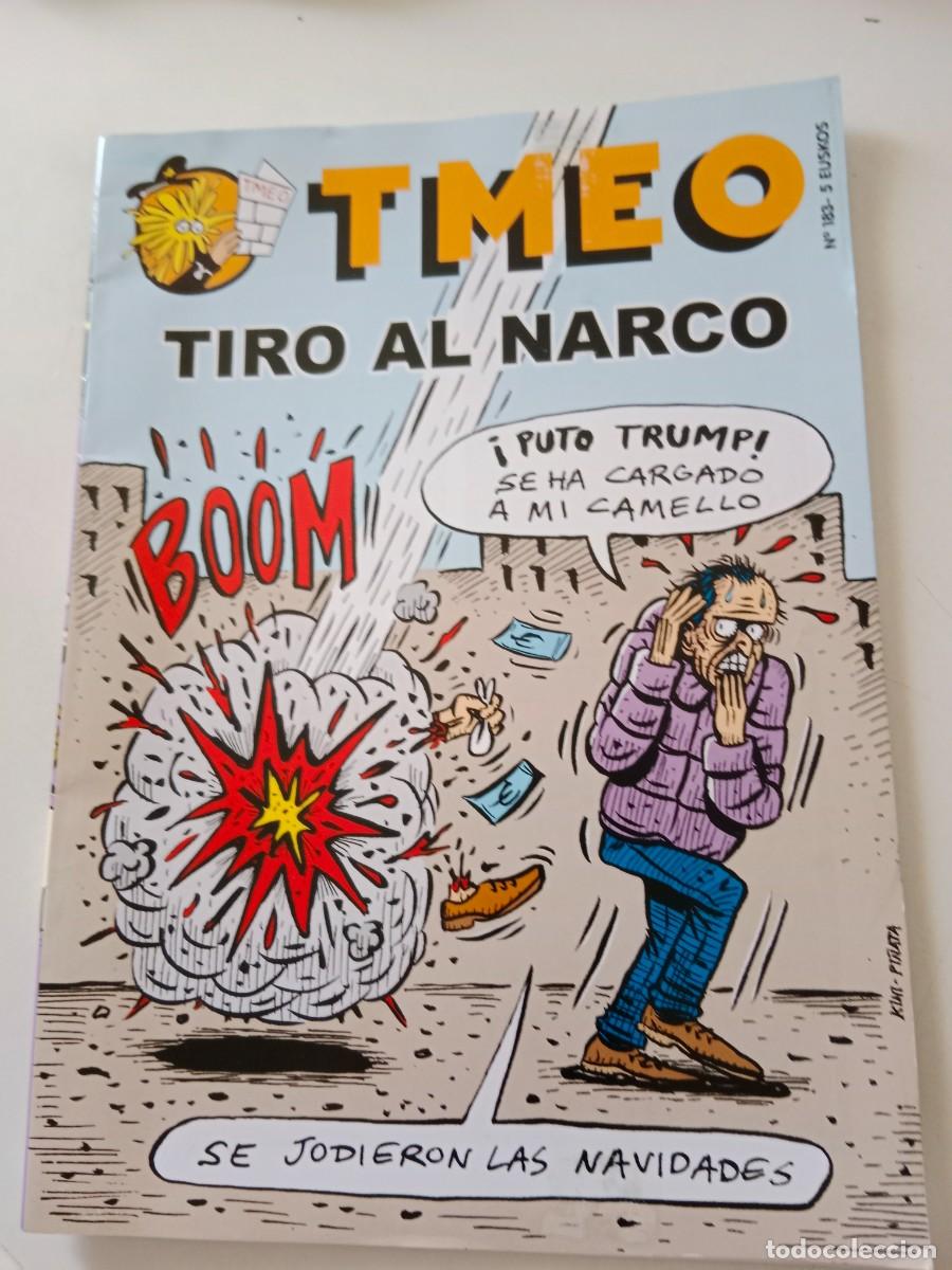 C&oacute;mics: TMEO N&deg;. 183 TIRO AL NARCO. - Foto 1