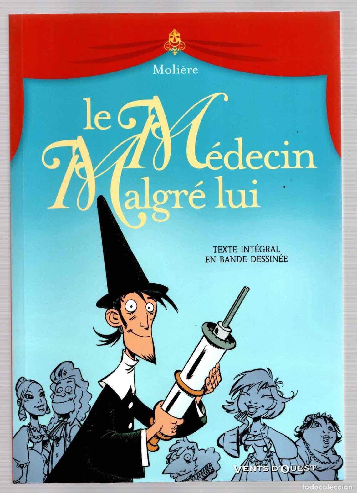 C&oacute;mics: LE MEDECIN MALGRE LUI. VENTS DOUEST 2005. TEXTO EN FRANCES - Foto 1