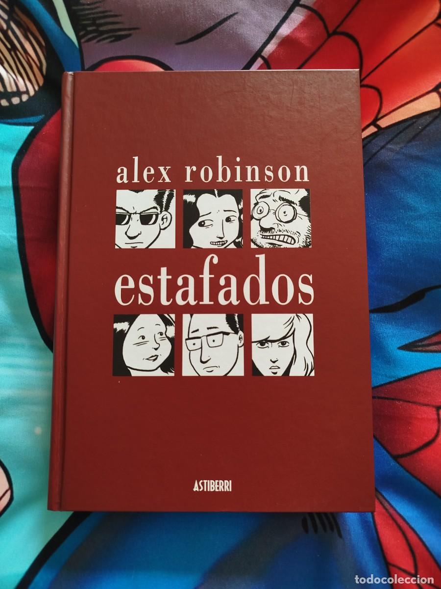 C&oacute;mics: Estafados, de &Aacute;lex Robinson. Con sketch del autor - Foto 1