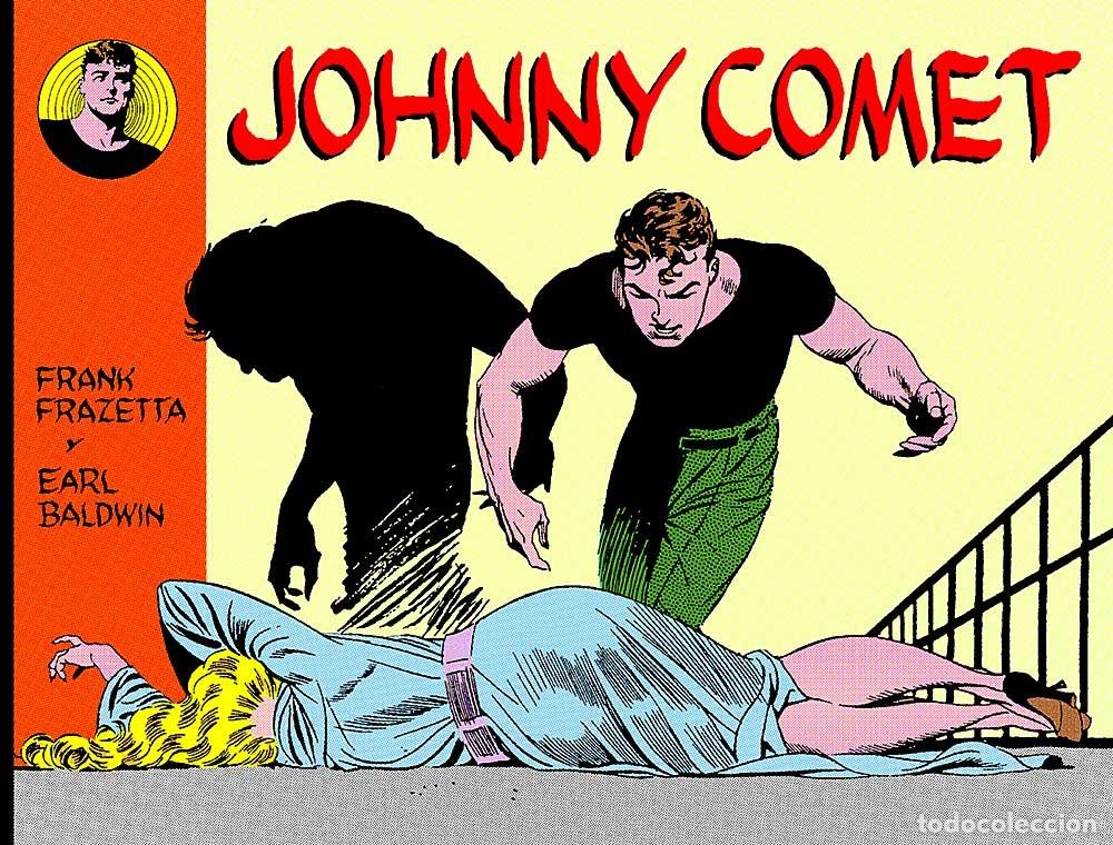 C&oacute;mics: JOHNNY COMET FRANK FRANZETA MANUEL CALDAS - Foto 1