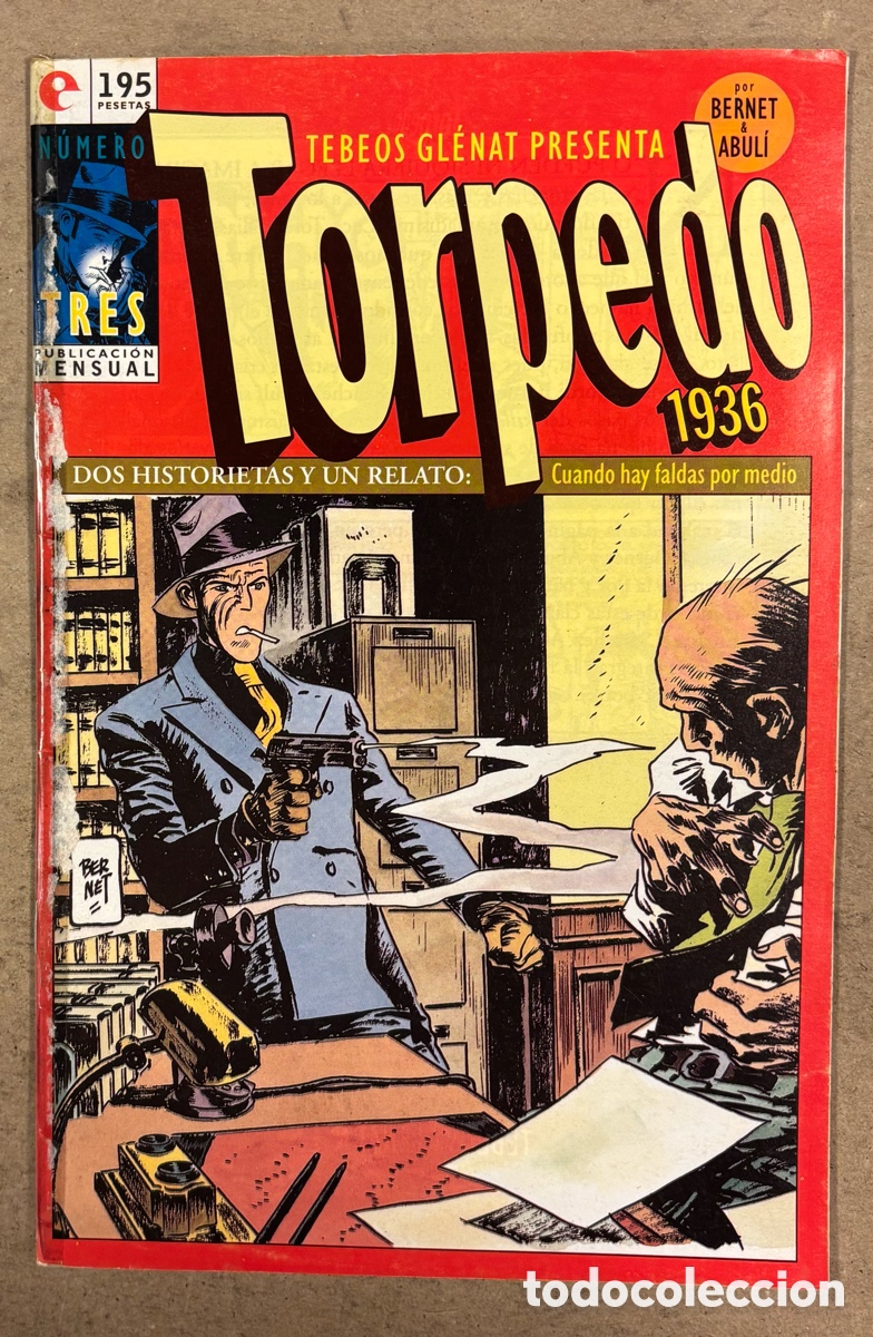 C&oacute;mics: TEBEOS GL&Eacute;NAT PRESENTA: TORPEDO 1936 N&deg; 3 (1994). BERNET Y ABUL&Iacute;. - Foto 1
