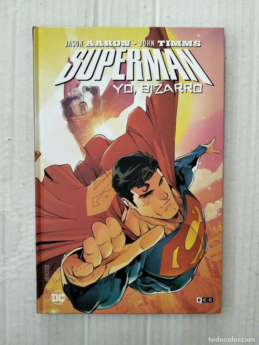 C&oacute;mics: SUPERMAN: YO, BIZARRO, de Jason Aaron y John Timms. ECC - Foto 1