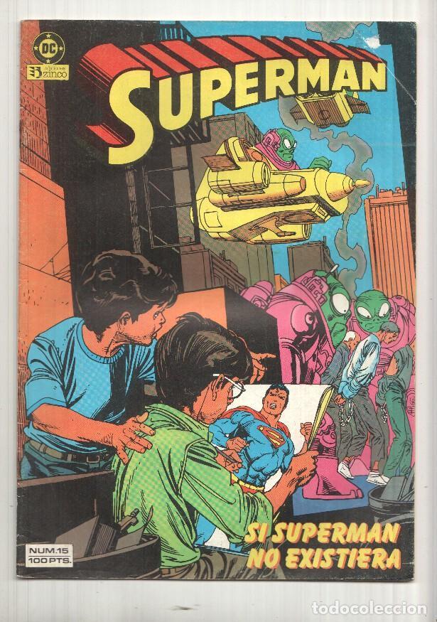 C&oacute;mics: Zinco: Superman num 15 - Si Superman no existiera. DC - Foto 1