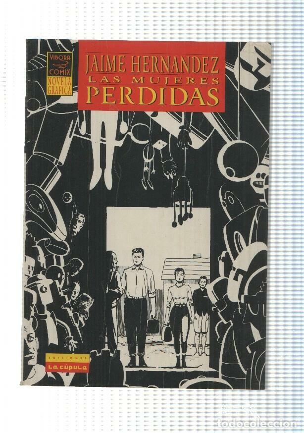 C&oacute;mics: La Cupula, Novela Grafica: Las Mujeres Perdidas de Jaime Hernandez - NULL - Foto 1