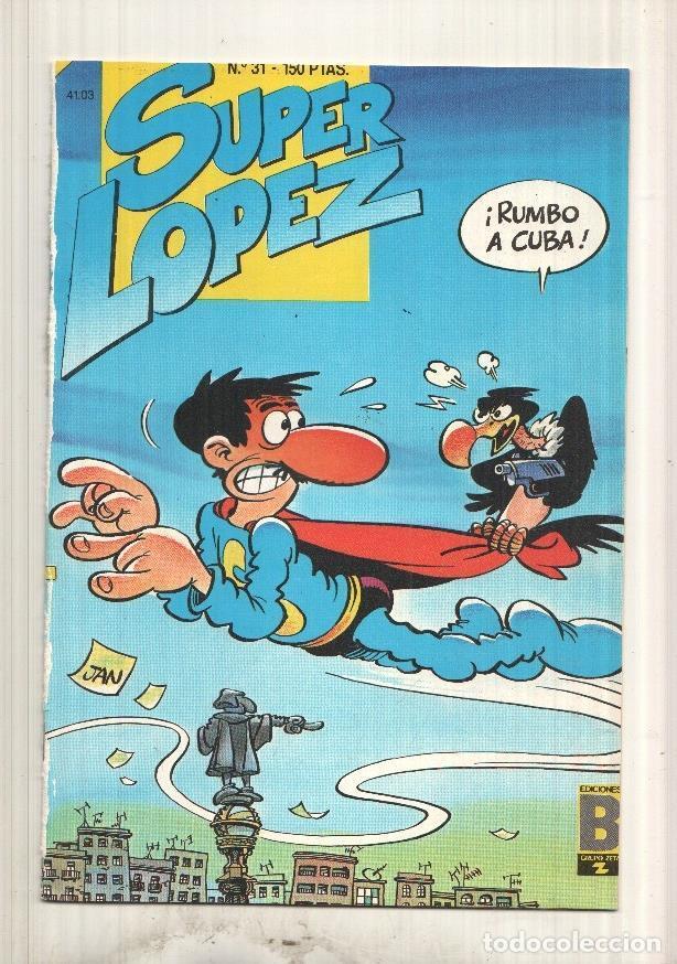 C&oacute;mics: Ediciones B: Super Lopez numero 31 (PROCEDE DE RETAPADO EDITORIAL) - varios - Foto 1