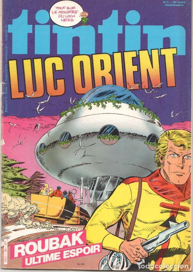 C&oacute;mics: Revista Tintin num 03, a&ntilde;o 38, 18/1/83: Luc Orient Roubak ultime espoir - varios