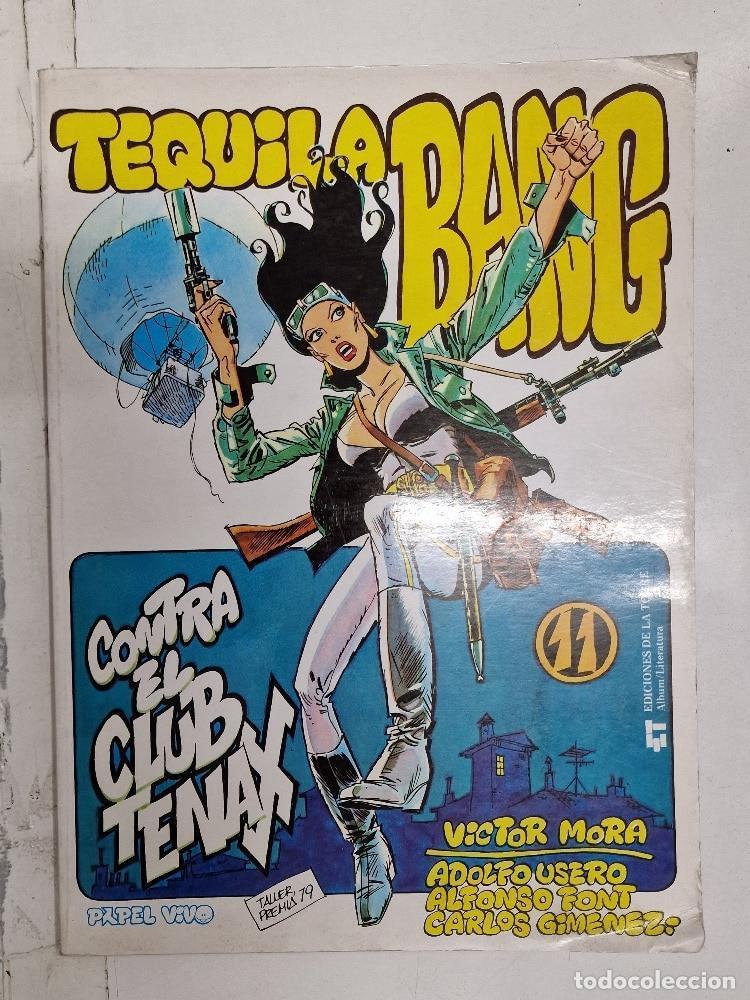 Comics: Papel Vivo num 11: Tequila Bang - Contra el club Tenax. Primera edici&oacute;n 1979 - Victor Mora, Alfondo