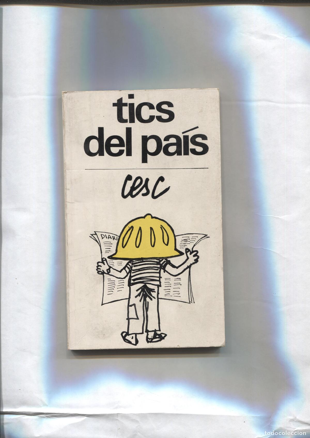 C&oacute;mics: Tics del pais (Cesc) - Cesc - Foto 1