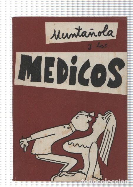 C&oacute;mics: Munta&ntilde;ola y los Medicos - Munta&ntilde;ola - Foto 1