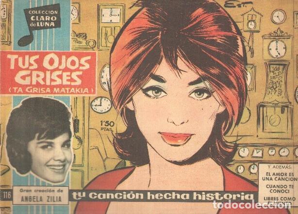 Comics : Claro de Luna numero 116: Tus ojos grises (Angela Zilia) (numerado 4 en trasera) - Angela Zilia-Gome