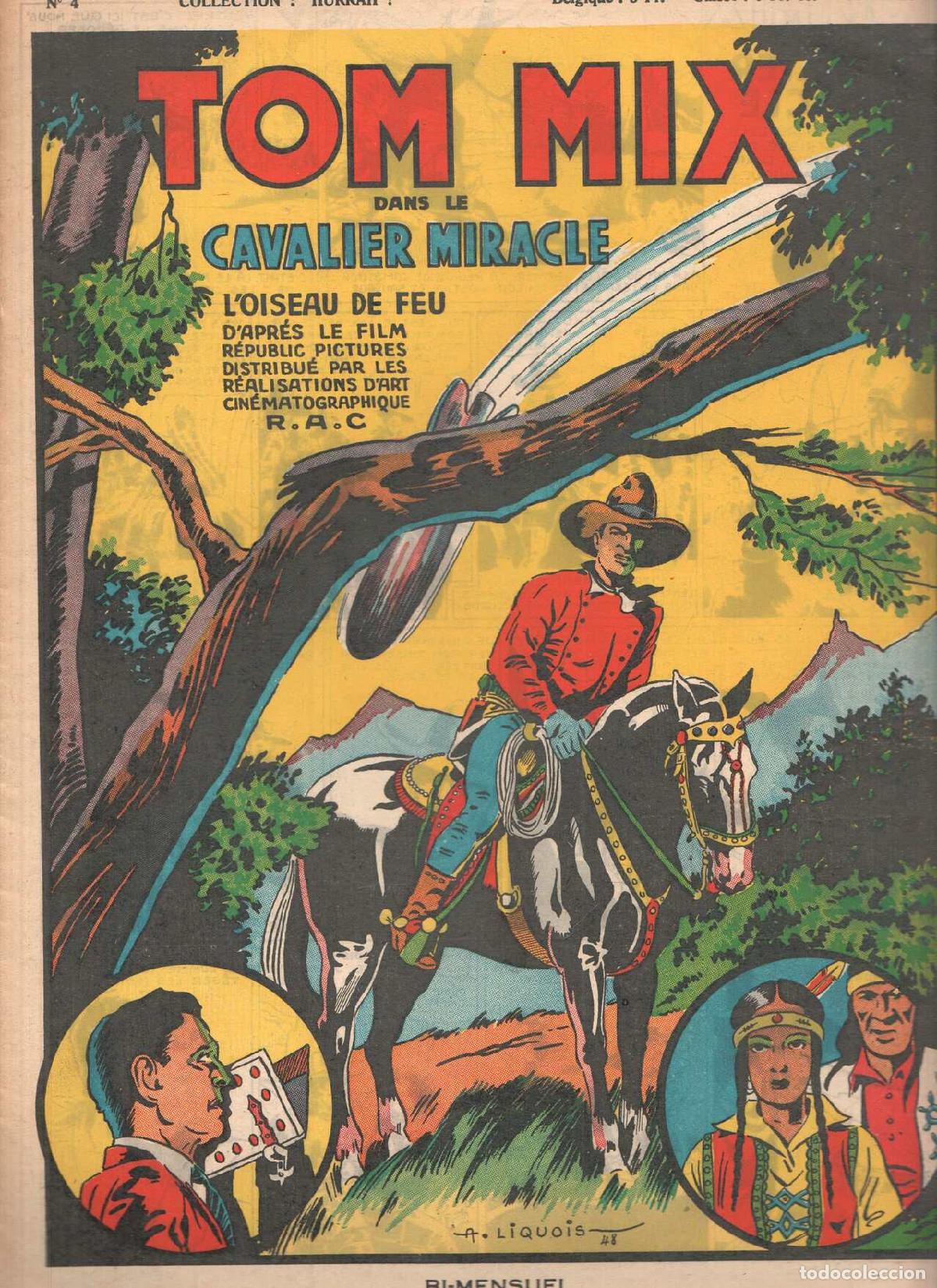 Comics: Collection HURRAH!, Numero 04: TOM MIX dans le Cavalier Miracle- L'Oiseau de Feu (1949) - A. Liquois