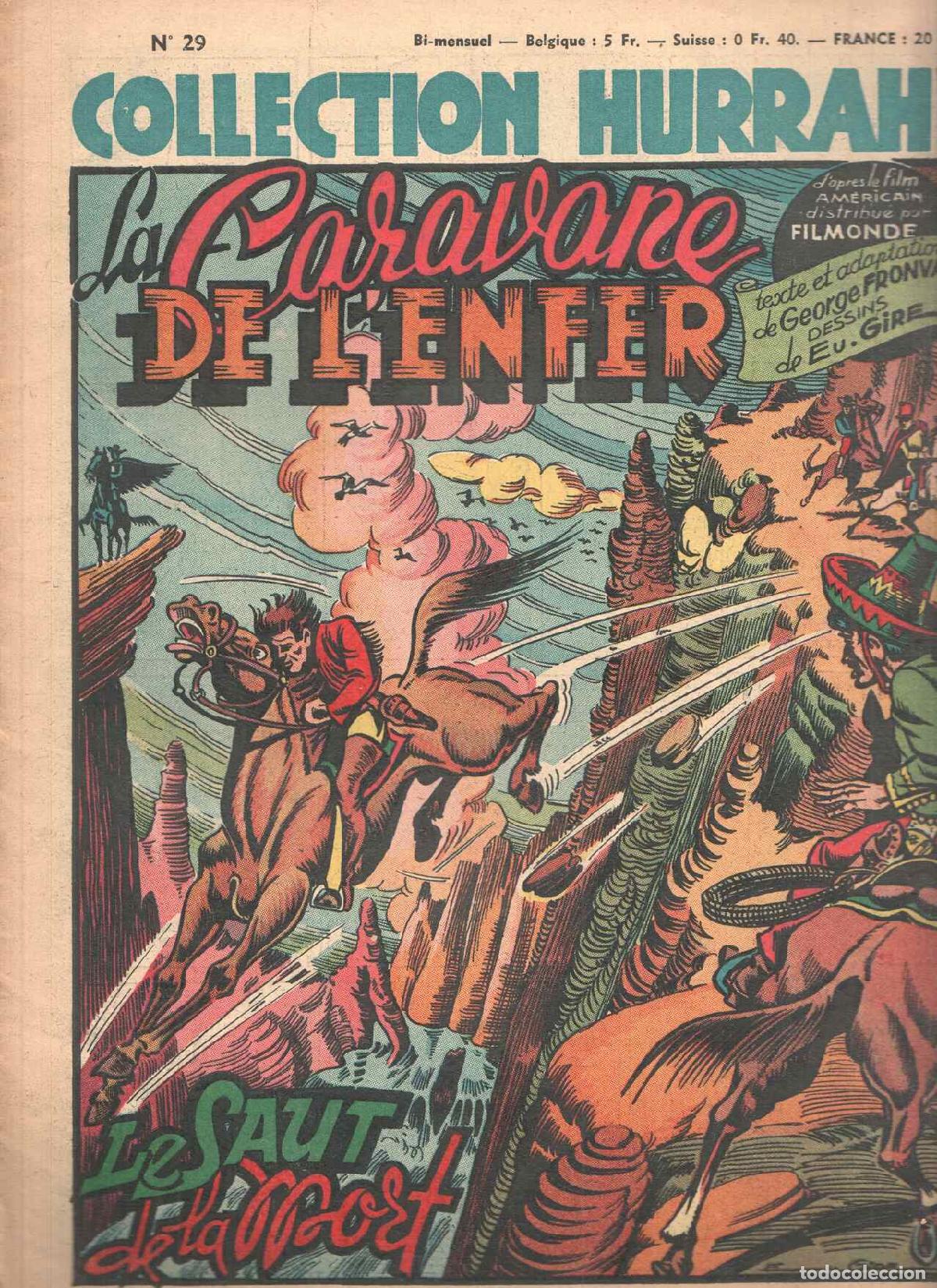 C&oacute;mics: Collection HURRAH!, Numero 29: LA CARAVANE DE L'ENFERN - Le Saut de la Mort (1949) - G. Fronval, Eu.