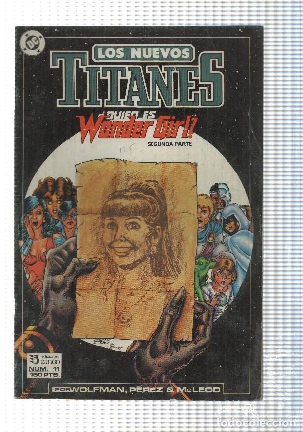 C&oacute;mics: Zinco: Los Nuevos Titanes num 11 - Quien es Wonder Girl parte 2. Marv Wolfman - NULL