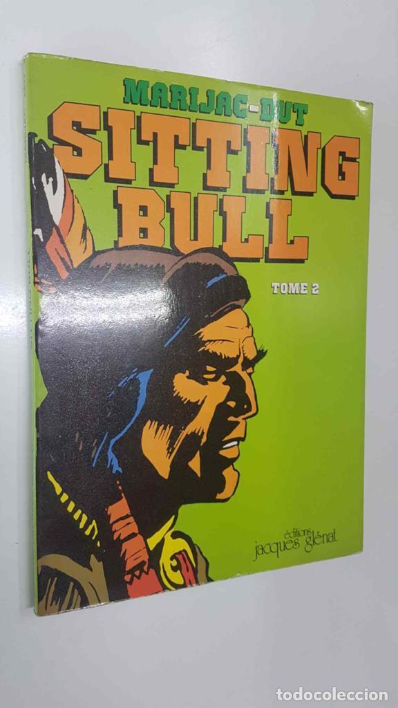 Fumetti: Glenat: Sitting Bull tome 2. Les invincibles de louest - Scenario de Marijac, dessins de Duteurtre -