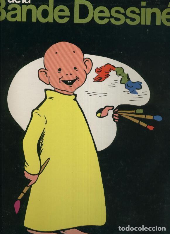 C&oacute;mics: Histoire Mondiale de la Bande Dessineee - Varios