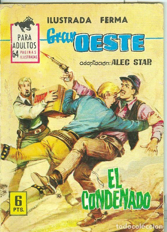 C&oacute;mics: Gran Oeste numero 311: El condenado - Varios - Foto 1
