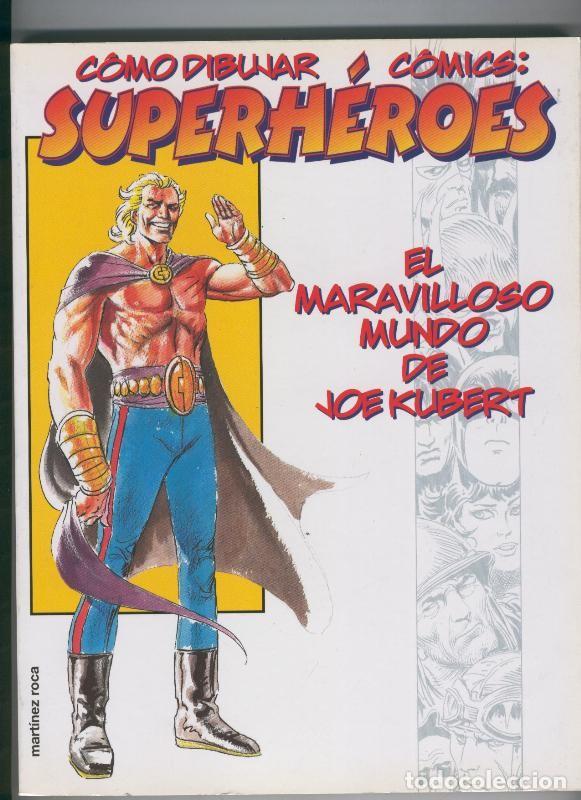 Comics: Como dibujar Comics: Superheroes - Joe Kubert